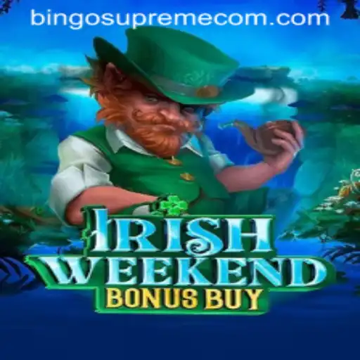 Exploring the Fascinating World of IrishWeekendBonusBuy and Bingo Supreme