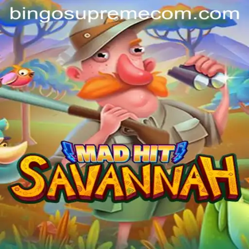 MadHitSavannah: The Innovative Bingo Supreme Experience