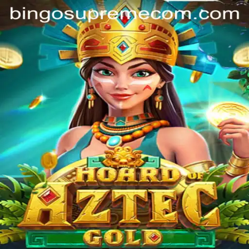 Discover the Thrilling Adventure of Hoard of Aztec Gold: Bingo Supreme