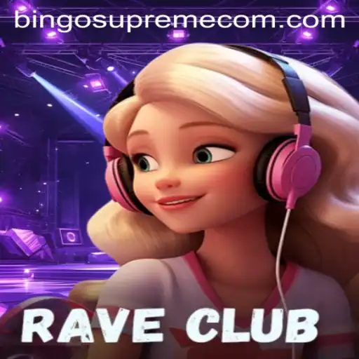 Delving into the Exciting World of RaveClub: Bingo Supreme